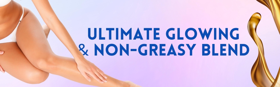 2. Ultimate Glowing and Non-Greasy Blend